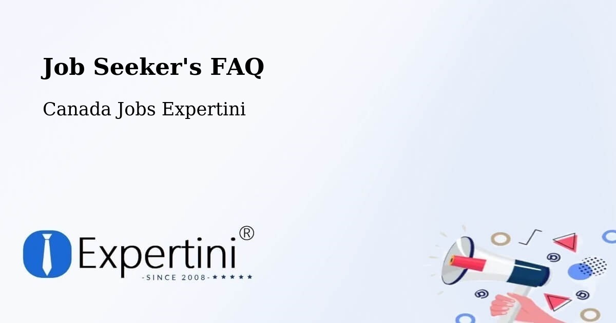 Job Seeker FAQ – Osoyoos - Canada Jobs Expertini